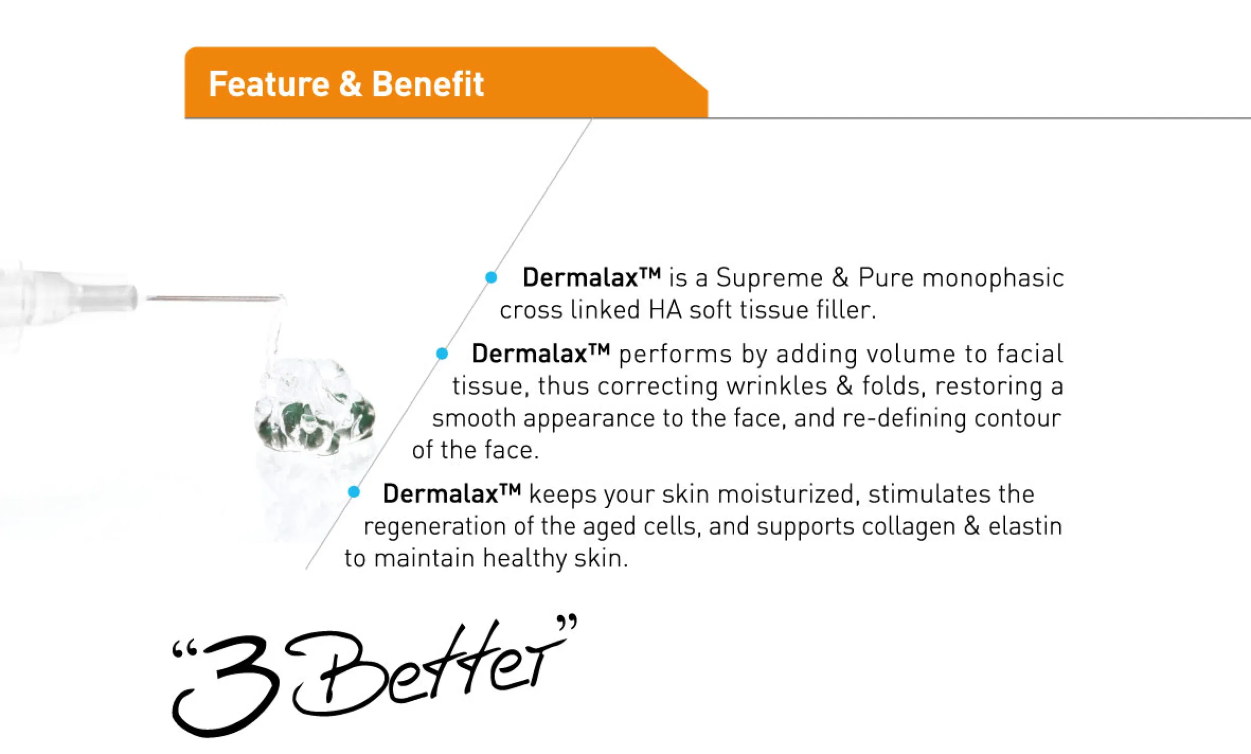 Dermalax Deep Plus · product information
